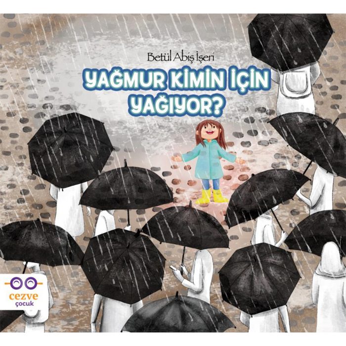 Yağmur Kimin İçin Yağıyor şifa diyarı